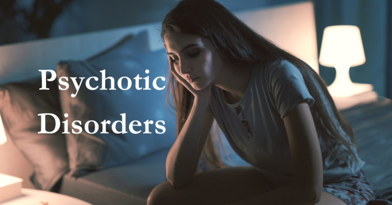Symptom, Cause & Treatment of Students Psychotic Disorders — Simplest Guide
